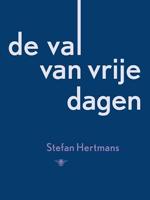 De val van vrije dagen: gedichten