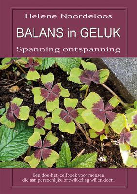 Balans in Geluk - Helene Noordeloos - eBook (9789462666283)