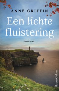 Een lichte fluistering - Anne Griffin - ebook