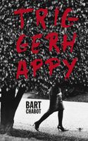 Triggerhappy - Bart Chabot - ebook - thumbnail