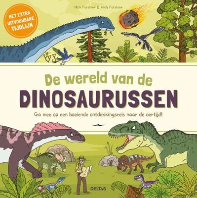 De wereld van de dinosaurussen - Nick Forshaw - Hardcover (9789044758375)