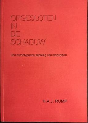 Opgesloten in de schaduw - H.A.J. Rump - Hardcover (9789078044031)