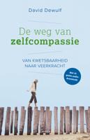 De weg van zelfcompassie - David Dewulf - eBook (9789401436458)
