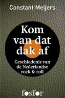 Kom van dat dak af - Constant Meijers - eBook (9789462250659)