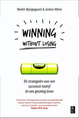 Winning without losing - Jordan Milne, Martin Bjergegaard - eBook (9789461561121)