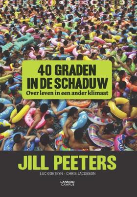 40 Graden In De Schaduw - Chris Jacobson, Jill Peeters, Luc Goeteyn - eBook (9789401425858) 40 Graden In De Schaduw - Chris Jacobson, Jill Peeters, Luc Goeteyn - eBook (9789401425858)