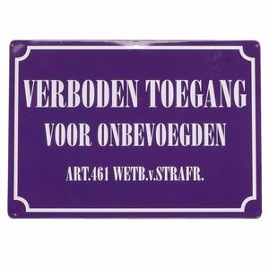 Metalen bordje verboden toegang voor onbevoegden 21 x 15 cm