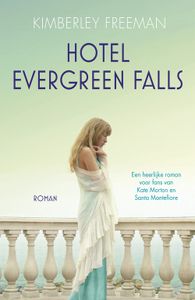 Hotel Evergreen Falls - Kimberley Freeman - ebook