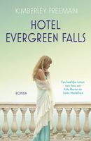 Hotel Evergreen Falls - Kimberley Freeman - ebook - thumbnail