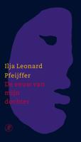 De eeuw van mijn dochter - Ilja Leonard Pfeijffer - eBook (9789029582636)