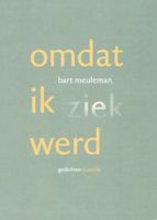 Omdat ik ziek werd - Bart Meuleman - ebook - thumbnail