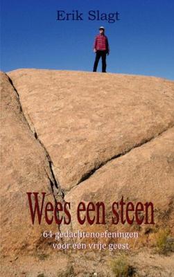 Wees een steen - Erik Slagt - Paperback (9789464181425)