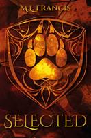 Selected (Moonclaw Series Book 1) (English Edition)