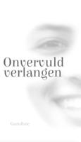 Onvervuld verlangen (Hardback)