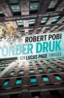 Onder druk - Robert Pobi - ebook