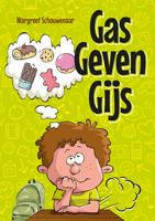 Gas geven Gijs - Margreet Schouwenaar - eBook (9789462171794)
