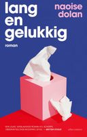 Lang en gelukkig - Naoise Dolan - ebook