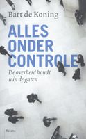 Alles onder controle - Bart de Koning - ebook