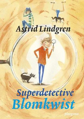 Superdetective Blomkwist - Astrid Lindgren - Hardcover (9789021675602)
