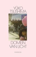 Domein van licht - Yuko Tsushima - ebook