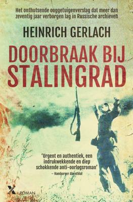 Doorbraak bij Stalingrad - Heinrich Gerlach - eBook (9789401606325)