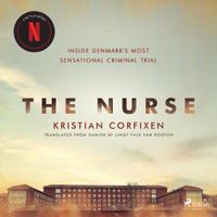 The Nurse: Inside Denmark's Most Sensational Criminal Trial - thumbnail