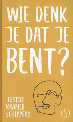Wie denk je dat je bent? - Justus Kramer Schippers - Hardcover (9789492995247) Wie denk je dat je bent? - Justus Kramer Schippers - Hardcover (9789492995247)