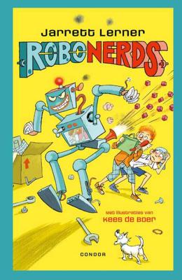 Robonerds - Jarrett Lerner - Hardcover (9789492899354) Robonerds - Jarrett Lerner - Hardcover (9789492899354)