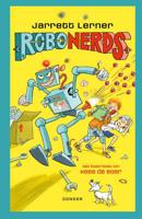 Robonerds - Jarrett Lerner - Hardcover (9789492899354)