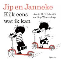 Annie M.G. Schmidt & Fiep  Westendorp Jip en Janneke   Kijk eens wat ik kan
