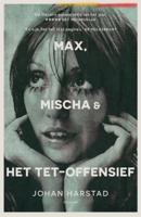 Johan  Harstad Max, Mischa & het Tet offensief