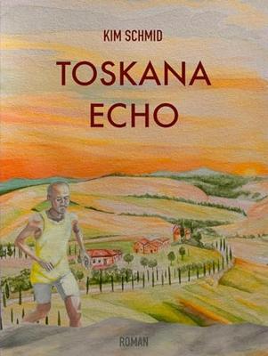 Toskana Echo (German Edition)