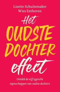 Het oudste dochter effect - Lisette Schuitemaker, Wies Enthoven - ebook