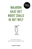 Waarom gaat het nooit zoals ik het wil? - John G. Miller - ebook - thumbnail