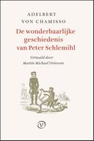 De wonderbaarlijke geschiedenis van Peter Schlemihl - Adelbert von Chamisso - ebook - thumbnail