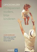 Ontspannen ouders, blije kinderen (Paperback) - thumbnail