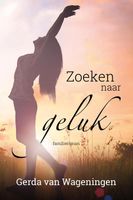 Zoeken naar geluk - Gerda van Wageningen - ebook - thumbnail