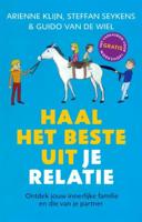 Haal het beste uit je relatie - Arienne Klijn, Seykens Steffan, Wiel van de Guido - eBook (9789080964969)