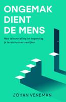 Ongemak dient de mens (Paperback)