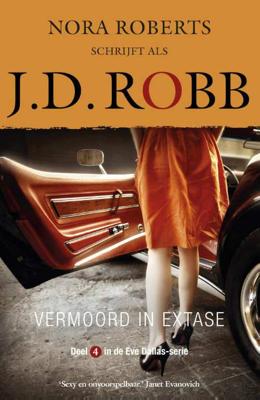 Vermoord in extase - J.D. Robb - Paperback (9789022587010)