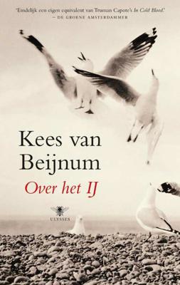 Over het IJ - Kees van Beijnum - Paperback (9789023425809)