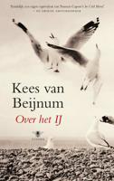 Over het IJ - Kees van Beijnum - Paperback (9789023425809)