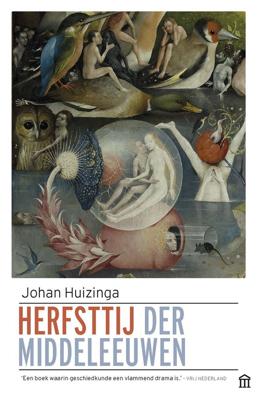 Herfsttij der middeleeuwen - Johan Huizinga - eBook (9789045035352) Herfsttij der middeleeuwen - Johan Huizinga - eBook (9789045035352)