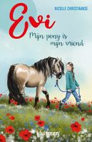 Evi. Mijn pony is mijn vriend - Nicolle Christiaanse - ebook - thumbnail