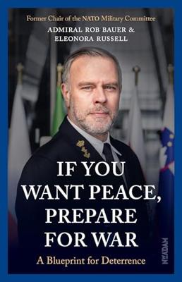 If You Want Peace, Prepare for War (English Edition)