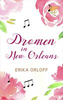 Dromen in New Orleans - Erika Orloff - ebook - thumbnail