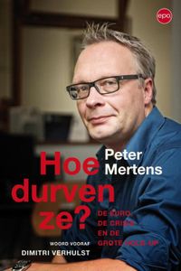 Hoe durven ze? - Peter Mertens - ebook