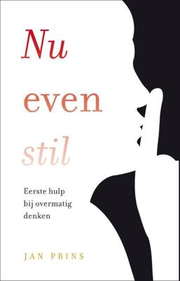 Nu even stil - Jan Prins - eBook (9789020211726)
