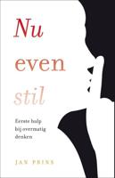 Nu even stil - Jan Prins - eBook (9789020211726)
