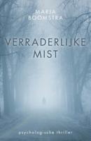 Verraderlijke mist (Paperback)